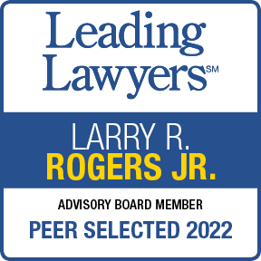 Leading Lawyers | Larry R. Rogers Jr. | Advisory Board Member | Peer Selected 2022